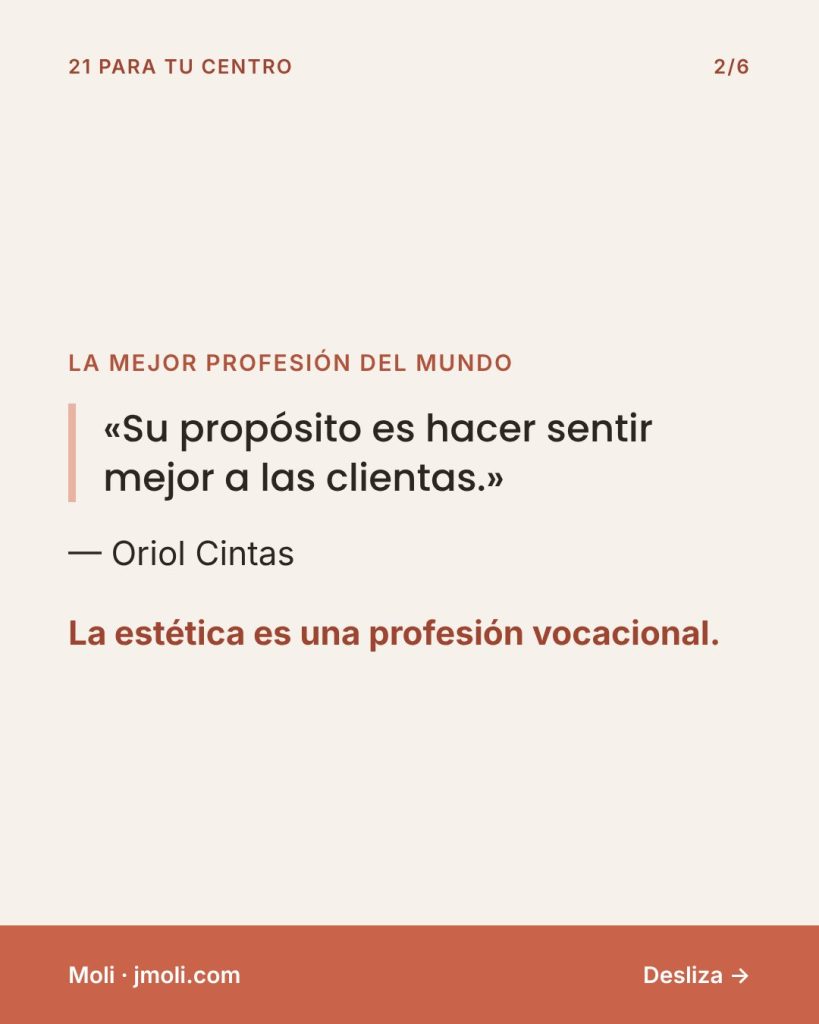 Esteticistas que se quedan - La mejor profesión del mundo